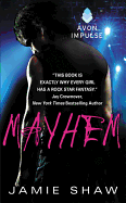 Mayhem: Mayhem Series #1