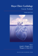 Mayo Clinic Cardiology: Concise Textbook