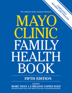 Mayo Clinic Family Health Book