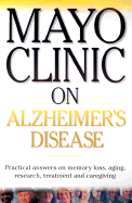 Mayo Clinic on Alzheimer's Dis