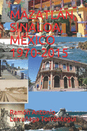 Mazatln, Sinaloa, M?xico 1970-2015