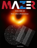 Mazer III: Into other dimensions...