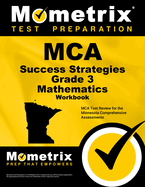 MCA Success Strategies Grade 3 Mathematics Workbook 2v: MCA Test Review for the Minnesota Comprehensive Assessments