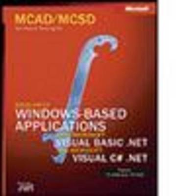 McAd/MCSD Self-Paced Training Kit - Microsoft Press, and Stoecker, Matthew A, and Microsoft Corporation