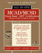 Mcad/McSd Visual Basic. Net Certification All-in-One Exam Guide