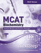 MCAT Biochemistry: Content Review and Practice Passages