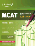 MCAT General Chemistry Review 2018-2019: Online + Book