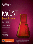 MCAT General Chemistry Review 2021-2022: Online + Book