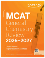 MCAT General Chemistry Review 2026-2027: Online + Book
