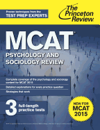 MCAT Psychology and Sociology Review: New for MCAT 2015