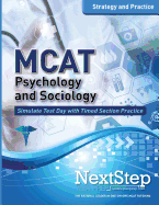 MCAT Psychology and Sociology: Strategy and Practice