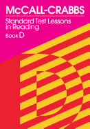 McCall-Crabbs Standard Test Lessons in Reading, Book D