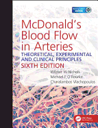 McDonald's Blood Flow in Arteries: Theoretical, Experimental and Clinical Principles
