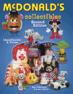 McDonald's Collectibles: Identification & Values - Henriques, Gary A, and Duvall, Audre