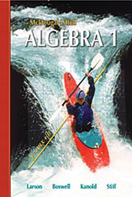 McDougal Littell Algebra 1: Student Edition 2008 - McDougal Littel (Prepared for publication by)