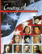 McDougal Littell Creating America: A History of the United States Grades 6-8 2001