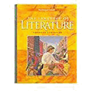 McDougal Littell Language of Literature: Student Edition Grade 11 2006