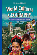 McDougal Littell Middle School World Cultures and Geography: Student Edition Western Hemisphere and Europe 2008