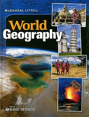 McDougal Littell World Geography: Student Edition Grades 9-12 2003 - McDougal Littel (Prepared for publication by)