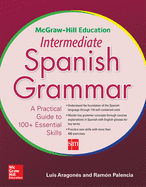 McGraw-Hill Education Intermediate Spanish Grammar