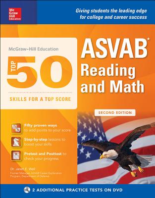 McGraw-Hill Education Top 50 Skills for a Top Score: ASVAB Reading and Math, Second Edition - Wall, Janet E