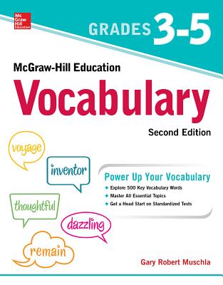 McGraw-Hill Education Vocabulary Grades 3-5, Second Edition - Muschla, Gary Robert