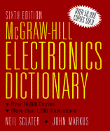 McGraw-Hill Electronics Dictionary - Sclater, Neil, and Markus, John