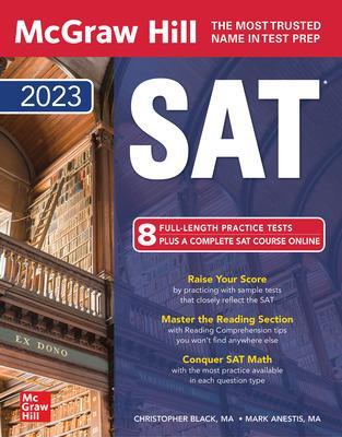 McGraw Hill SAT 2023 - Black, Christopher, and Anestis, Mark