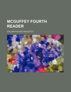 McGuffey Fourth Reader