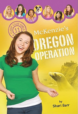 McKenzie's Oregon Operation - Barr, Shari