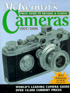 McKeowns Price Guide to Antique & Classic Cameras - McKeown, Jim, and McKeown, Joan C, and McKeown, James M