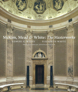 McKim Mead & White: The Masterworks