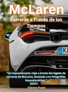 McLaren: Carreras a Travs de los Tiempos