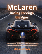 McLaren: Racing Through the Ages