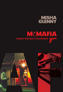 McMafia: Crime without Frontiers