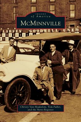 McMinnville - Van Heukelem, Christy, and Fuller, Tom, and News-Register