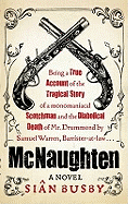 Mcnaughten: An Historical Novel