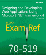 MCPD 70-519 Exam Ref: Designing and Developing Web Applications Using Microsoft.NET Framework 4