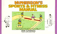 Mcphersons Sports and Fitness Manual