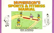 Mcphersons Sports and Fitness Manual - McPherson, John