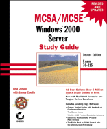MCSA/MCSE Windows 2000 Server Study Guide: Exam 70-215
