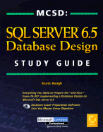 MCSD: SQL Server 6.5 Database Study Guide