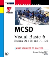 MCSD Visual Basic 6 Exams 70-175 70-176 - Hawhee, Howard, and Moore, Thomas, and Martins, Felipe