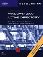 MCSE Guide to Microsoft Windows 2000 Directory Services