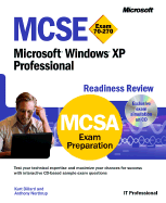MCSE Microsoft Windows XP Professional Readiness Review; Exam 70-270 - Dillard, Kurt, and Northrup, Anthony