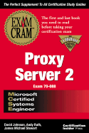 MCSE Proxy Server 2 Exam Cram