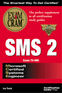 MCSE SMS 2 Exam Cram Exam 70-086