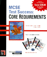 MCSE Test Success: Core Requirements - Sybex