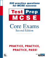 MCSE TestPrep: Core Exams