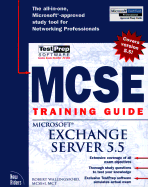 MCSE Training Guide: Microsoft Exchange Server 5.5